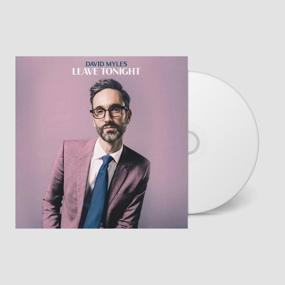 Leave Tonight CD - David Myles