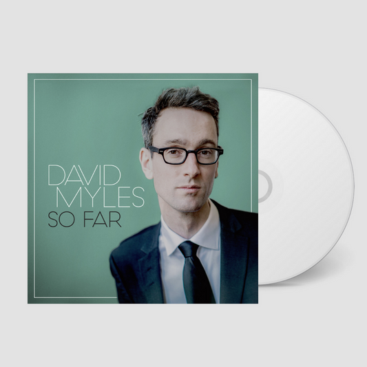So Far CD - David Myles